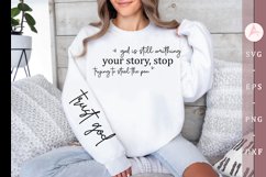 God is still writhing your story Sleeve SVG Product Image 1