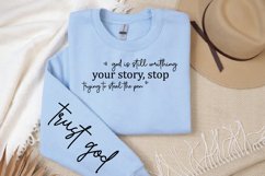 God is still writhing your story Sleeve SVG Product Image 2