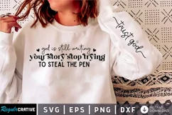 God Is Still Writing Your Story SVG, Sleeve SVG Design Product Image 2