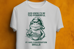 God Knew Id Be Too Powerful Frog SVG Introvert Meme Product Image 3