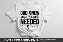 Baby SVG Design - God Knew My Heart Needed You Product Image 3