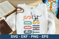 Gods Got This- Christian SVG Design Product Image 1