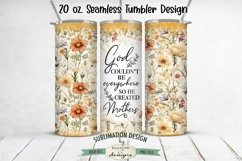 God Created Mothers - 20oz Floral Seamless Tumbler Wrap Product Image 1