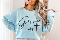 God’s Plan Only SVG, Christian Quote SVG, Faith SVG Design Product Image 3