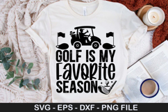 Golf SVG Design - Golf Is My Favorite Season Product Image 3