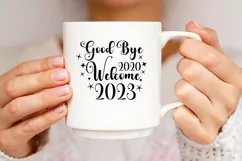 2023 Quotes, Goodbye 2022 Welcome 2023 SVG, 2023 SVG Product Image 3