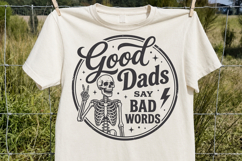 Good Dads Say Bad Words SVG Product Image 2