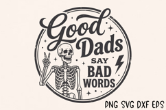 Good Dads Say Bad Words SVG Product Image 7