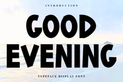 Good Evening Product Image 1