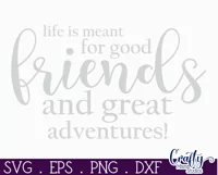 Farmhouse Home Round Sign Svg, Life Is Meant For Good Friend Product Image 2