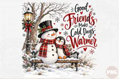 Good Friends Make Cold Days Warmer PNG Product Image 1