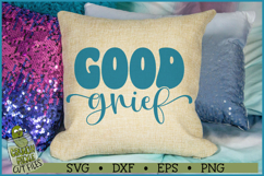 Good Grief SVG File Product Image 2
