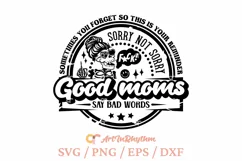 Good moms say bad words, Motherhood svg Product Image 1