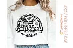 Good moms say bad words, Motherhood svg Product Image 2