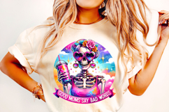 Good Moms Say Bad Words PNG, Funny Skeleton PNG, Funny Mom Product Image 2
