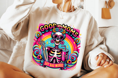 Good Moms Say Bad Words PNG, Funny Skeleton PNG, Funny Mom Product Image 3