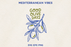 Good Olive Days SVG | Olive Branch Illustration PNG EPS Product Image 1