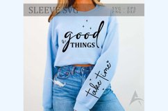 Good things Sleeve SVG Design Product Image 1