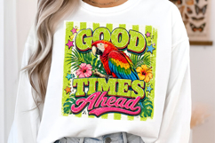 Good Times Ahead Parrot PNG Product Image 2
