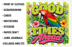 Good Times Ahead Parrot PNG Product Image 3