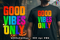Good Vibes Only Design PNG File