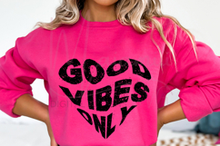 Good Vibes Only SVG | Positive Quote Design | Cut File Product Image 2