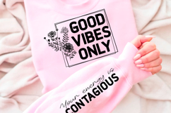 Good Vibes Only SVG Design Product Image 2