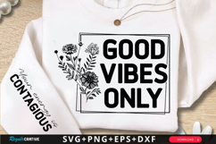 Good Vibes Only SVG Design Product Image 1