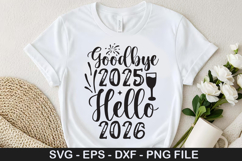 Goodbye 2025 Hello 2026 SVG - Happy New Year Design Product Image 1