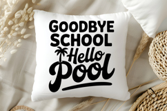 Goodbye School Hello Pool SVG | Teacher SVG | Teacher PNG Product Image 5