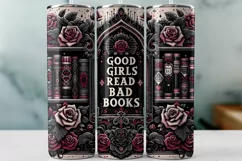 Good Girls Read Bad Books Tumbler Wrap Sublimation Product Image 1