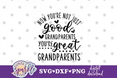 Not Just Good Grandparents You're Great Grandparents Product Image 3