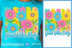 Summer Vibes PNG, Good Vibes Floral Sublimation Design Product Image 1