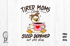 Tired Moms Club Coffee Mama Mother's Day eps svg png Product Image 2