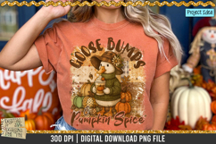 Goose Bumps &amp; Pumpkin Spice is a professional design that is available at 300dpi PNG to use for Sublimation, iron-on transfer, DTG Printing and normal printing.