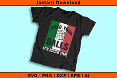 Grab Your Balls It’s Bocce Time SVG PNG DXF EPS AI Design Product Image 2