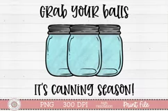 Grab your balls, it’s canning season sublimation design preview
