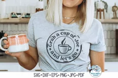 Grab A Cup Of Joe and Let's Go SVG | Funny Coffee Shirt Product Image 1