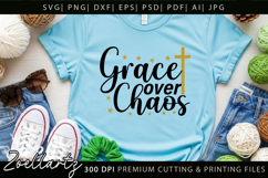 Grace Over Chaos Christian Quote SVG Jesus Faith Mom T-shirt Product Image 4