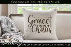Grace Over Chaos Christian Quote SVG Jesus Faith Mom T-shirt Product Image 5