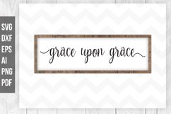 Grace upon grace svg, Farmhouse sign svg, Bible Verse svg Product Image 1