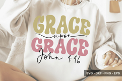 Grace Upon Grace John 1:16 - Christian Design - Bible Svg Product Image 1