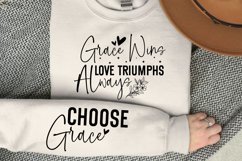 Grace Wins Love Triumphs Always Sleeve SVG Product Image 1