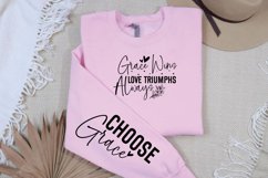 Grace Wins Love Triumphs Always Sleeve SVG Product Image 2