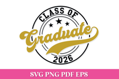 Graduate Class of 2026 Round SVG File | 2026 Graduation SVG Product Image 1