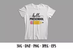 Hello preschool SVG. First day of school shirt design Product Image 2
