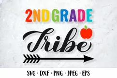 2nd Grade tribe SVG. First day of school quote shirt design Product Image 1