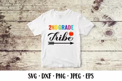 2nd Grade tribe SVG. First day of school quote shirt design Product Image 2