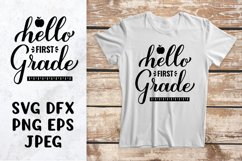 Hello first grade SVG. 1st day of school shirt design Product Image 1