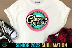 Class of 2022  Graduation Sublimation Design I Senior Graduation 2022 sublimation png